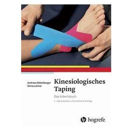 Kinesiologisches Taping, das Arbeitsbuch